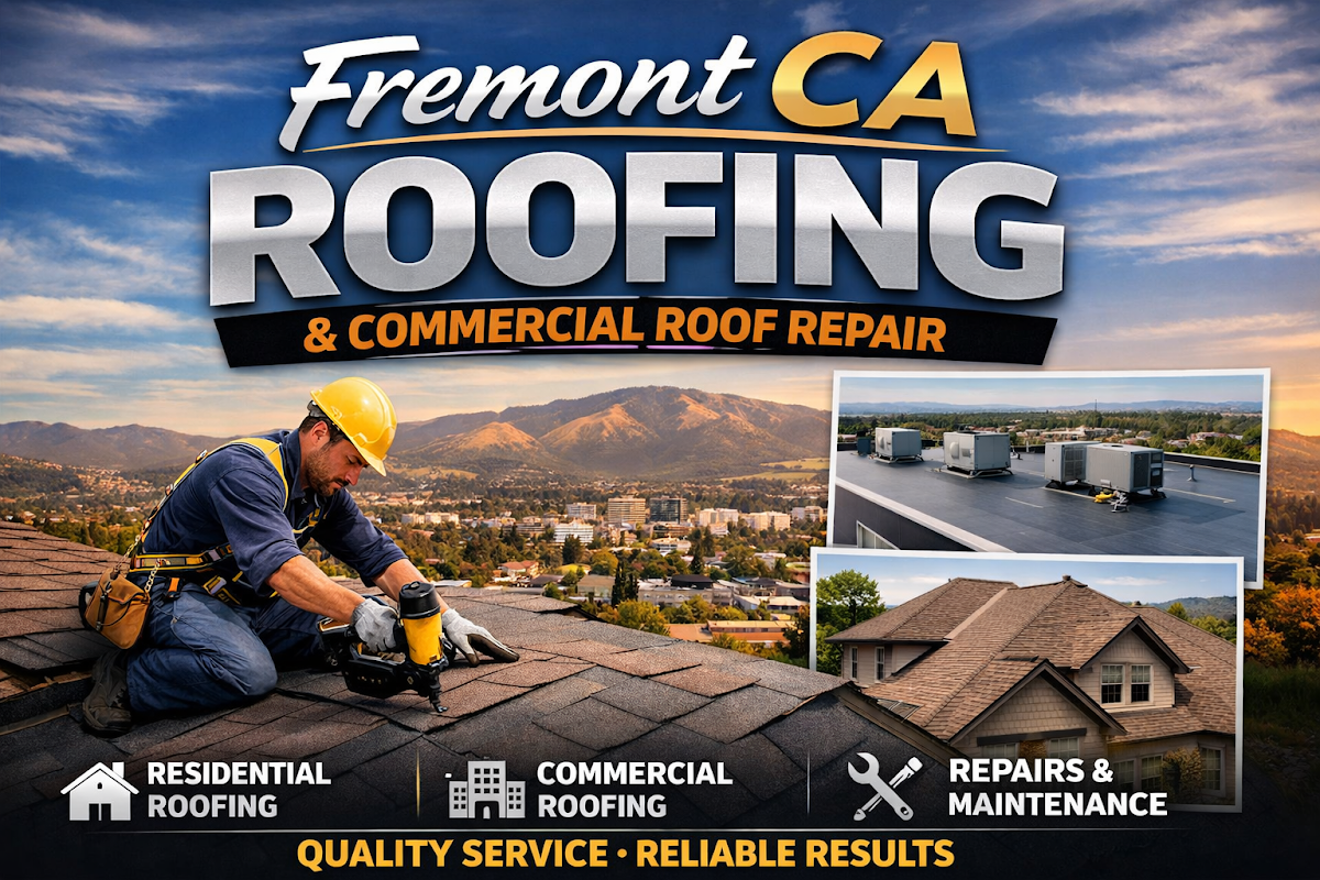 Fremont CA Roofing & Commercial Roof Repair