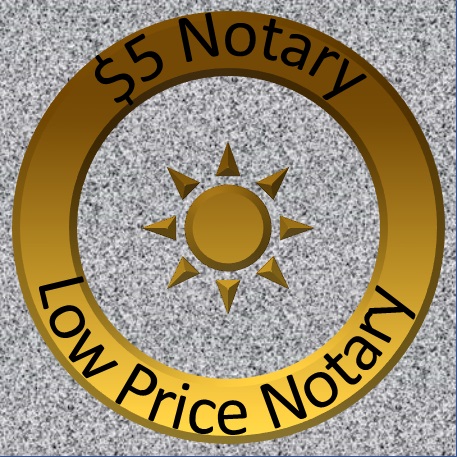$5 Low Price Notary — Notary Public in San Ramon, CA